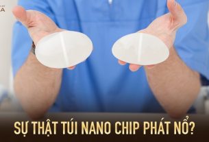 Sự thật túi Nano Chip phát nổ từ Chuyên gia nâng ngực?